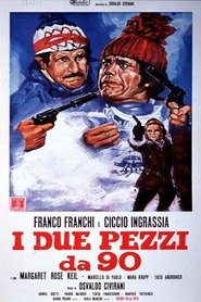 Film I due pezzi da 90 streaming VF complet