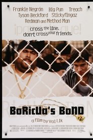 Film Boricua's Bond streaming VF complet