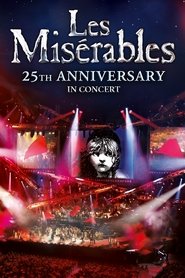 Imagen de Les Misérables: 25th Anniversary in Concert
