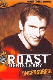 Film Comedy Central Roast of Denis Leary streaming VF complet