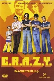 C.R.A.Z.Y. 2005