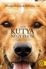 Egy ​kutya négy élete 2017