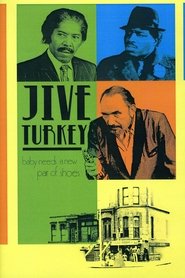 Film Jive Turkey (Needs a New Pair of Shoes) streaming VF complet