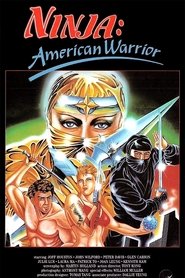 Film Ninja: American Warrior streaming VF complet