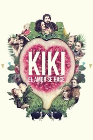 Kiki, el amor se hace