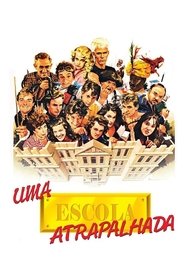 Film Uma Escola Atrapalhada streaming VF complet