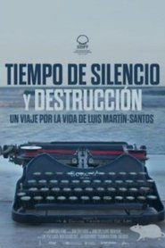 Imagen de Tiempo de silencio y destrucción