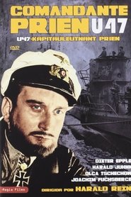 Film U47 - Kapitänleutnant Prien streaming VF complet