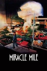 Miracle Mile - Die Nacht der Entscheidung 1989