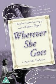 Film Wherever She Goes streaming VF complet