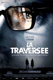 Film La traversée streaming VF complet