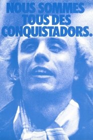 Film Les conquistadores streaming VF complet