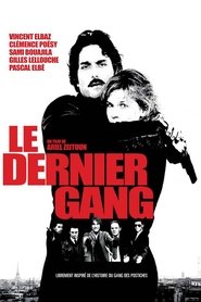 Film Le Dernier gang streaming VF complet