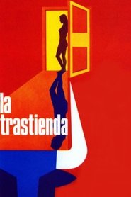 Film La trastienda streaming VF complet
