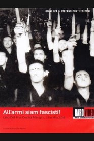 Film All'armi siam fascisti! streaming VF complet