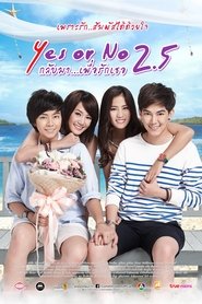 Yes or No 2.5 (2015)