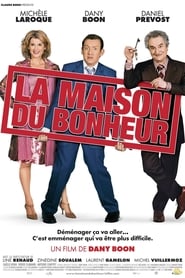 La maison du bonheur 2006