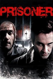 Film Prisoner streaming VF complet
