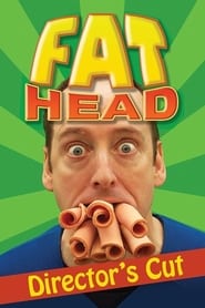 Film Fat Head streaming VF complet