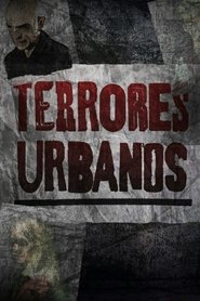 Assistir Terrores Urbanos Online Gratis