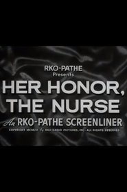Film Her Honor, the Nurse streaming VF complet