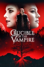 Poster for Crucible of the Vampire (2019)