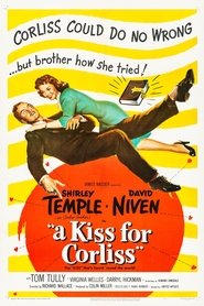 Film A Kiss for Corliss streaming VF complet
