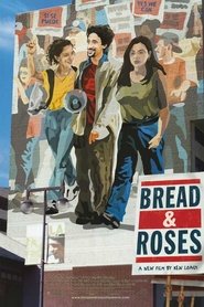 Film Bread and Roses streaming VF complet