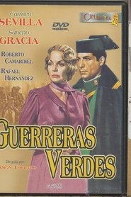 Film Guerreras verdes streaming VF complet