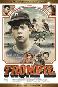 Film Trompie streaming VF complet