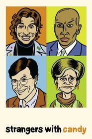 Poster of Strangers with Candy