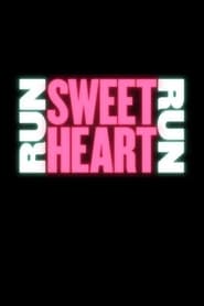 Film Run Sweetheart Run streaming VF complet