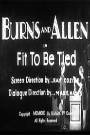 Fit to be Tied streaming sur filmcomplet