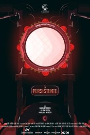 La Persistente streaming sur filmcomplet