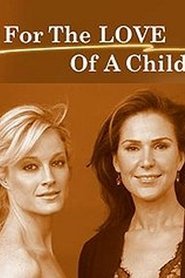 Imagen de For the Love of a Child