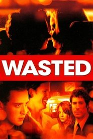 Wasted streaming sur filmcomplet