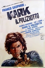 Film Mark il poliziotto streaming VF complet