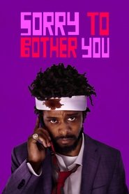 Sorry to Bother You 2018