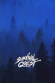 Film Survival Quest streaming VF complet