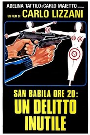 Film San Babila 20h : un crime inutile streaming VF complet