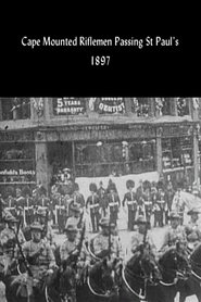 Film Caped Mounted Riflemen Passing St Paul's streaming VF complet