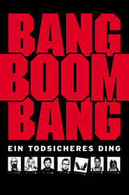 Bang Boom Bang - Ein todsicheres Ding 1999