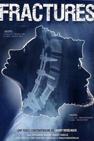 Film Fractures streaming VF complet