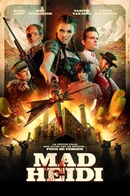 Film Mad Heidi streaming VF complet