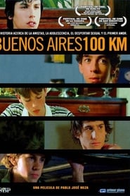 Film Buenos Aires 100 KM streaming VF complet