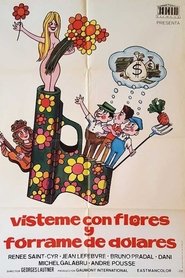 Vísteme con flores y fórrame de dólares 1973