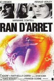 Film Cran d'arrêt streaming VF complet