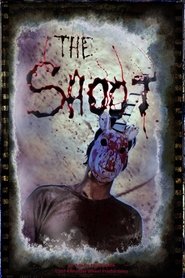 The Shoot streaming sur filmcomplet