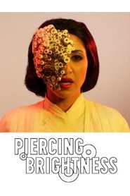 Film Piercing Brightness streaming VF complet