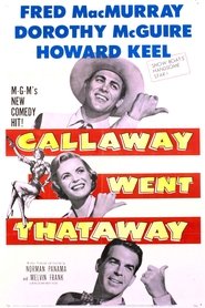 Film Callaway Went Thataway streaming VF complet